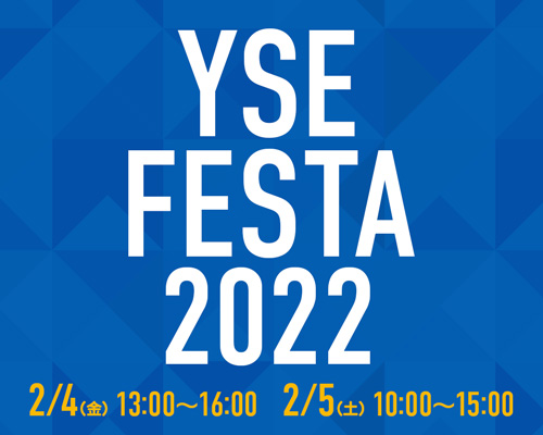 YSE FESTA 2022